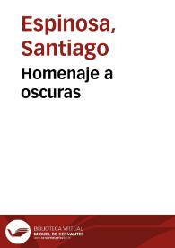 Homenaje a oscuras | Biblioteca Virtual Miguel de Cervantes