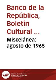 Miscelánea: agosto de 1965 | Biblioteca Virtual Miguel de Cervantes