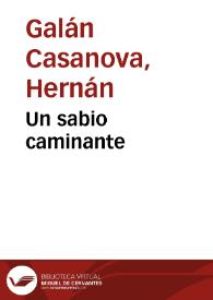 Un sabio caminante | Biblioteca Virtual Miguel de Cervantes