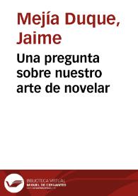 Una pregunta sobre nuestro arte de novelar | Biblioteca Virtual Miguel de Cervantes