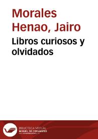 Libros curiosos y olvidados | Biblioteca Virtual Miguel de Cervantes
