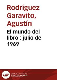 El mundo del libro : julio de 1969 | Biblioteca Virtual Miguel de Cervantes