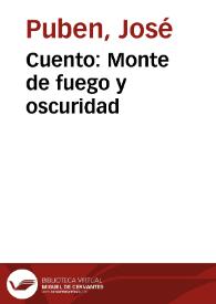 Cuento: Monte de fuego y oscuridad | Biblioteca Virtual Miguel de Cervantes