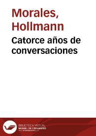 Catorce años de conversaciones | Biblioteca Virtual Miguel de Cervantes