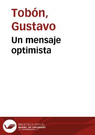 Un mensaje optimista | Biblioteca Virtual Miguel de Cervantes
