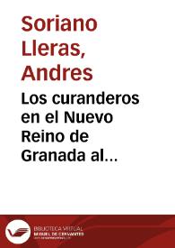 Los curanderos en el Nuevo Reino de Granada al finalizar el siglo XVIII | Biblioteca Virtual Miguel de Cervantes