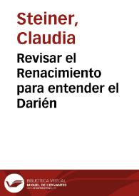 Revisar el Renacimiento para entender el Darién | Biblioteca Virtual Miguel de Cervantes