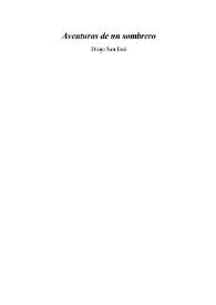 Aventuras de un sombrero : novel inédita / Diego San José | Biblioteca Virtual Miguel de Cervantes