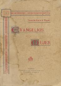 Evangelios de la mujer / Concepción Gimeno de Flaquer | Biblioteca Virtual Miguel de Cervantes