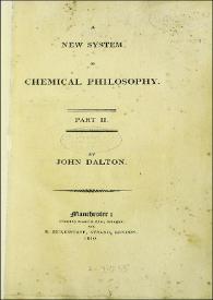 A new system of chemical philosophy. Part II / by John Dalton | Biblioteca Virtual Miguel de Cervantes