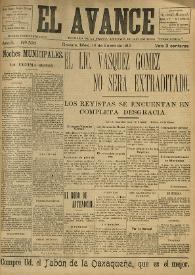 El Avance : diario independiente. Miembro de la prensa asociada de los estados: "pro-patria". Año II, núm. 320, 14 de enero de 1912 | Biblioteca Virtual Miguel de Cervantes