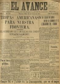El Avance : diario independiente. Miembro de la prensa asociada de los estados: "pro-patria". Año II, núm. 321, 16 de enero de 1912 | Biblioteca Virtual Miguel de Cervantes