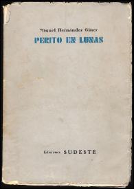 Perito en lunas / Miguel Hernández | Biblioteca Virtual Miguel de Cervantes