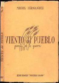 Viento del pueblo : poesía en la guerra / Miguel Hernández | Biblioteca Virtual Miguel de Cervantes