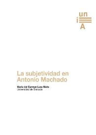 La subjetividad en Antonio Machado / María del Carmen Lara Nieto | Biblioteca Virtual Miguel de Cervantes