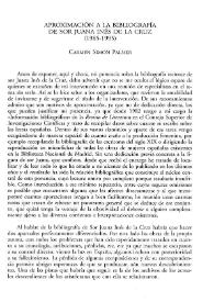 Más información sobre Aproximación a la bibliografía de Sor Juana Inés de la Cruz (1895-1995) / Carmen Simón Palmer