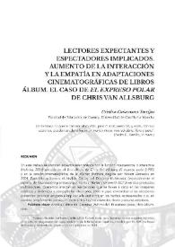 Lectores expectantes y espectadores implicados. Aumento de la interacción y la empatía en adaptaciones cinematográficas de libros álbum. El caso de "El expreso polar" de Chris Van Allsburg / Cristina Cañamares Torrijos | Biblioteca Virtual Miguel de Cervantes
