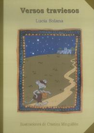 Versos traviesos  / Lucía Solana ; ilustraciones de Cristina Minguillón ; [prologuista Jaime García Padrino] | Biblioteca Virtual Miguel de Cervantes