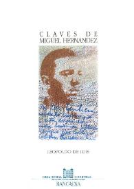 Claves de Miguel Hernández / Leopoldo de Luis | Biblioteca Virtual Miguel de Cervantes
