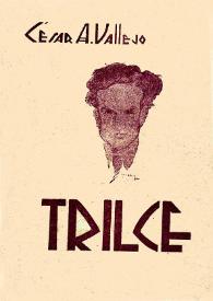 Trilce / César Vallejo ; prólogo de José Bergamín | Biblioteca Virtual Miguel de Cervantes