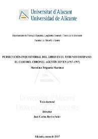 Persecución inquisitorial del libro en el XVIII novohispano: el caso del coronel Agustín Beven (1767-1797) / Marcelino Trigueros Martínez ; director José Carlos Rovira Soler | Biblioteca Virtual Miguel de Cervantes