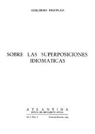 Sobre las superposiciones idiomáticas / Guillermo Díaz-Plaja | Biblioteca Virtual Miguel de Cervantes