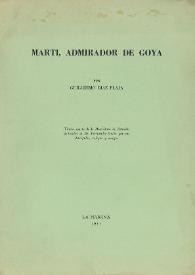 Martí, admirador de Goya / Por Guillermo Díaz-Plaja | Biblioteca Virtual Miguel de Cervantes