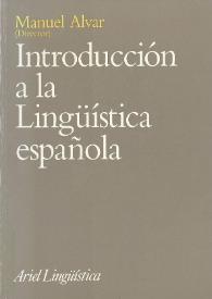 Introducción a la Lingüística española / Manuel Alvar  | Biblioteca Virtual Miguel de Cervantes