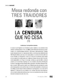 Mesa redonda con tres traidores. La censura que no cesa [1] / coordinada por Santiago Martín Bermúdez | Biblioteca Virtual Miguel de Cervantes